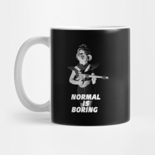 Normal is Boring Mug